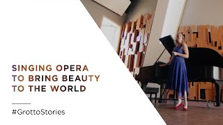 Singing Opera to Bring Beauty to the World