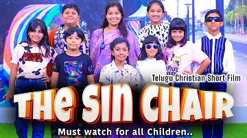 The Sin Chair Skit || Telugu Christian Short Film || Must Watch || Dhanya Nithya Prasastha & Team