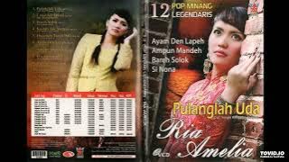 Ria Amelia - 12 Pop Minang Legendaris