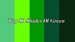 Top 50 Shades Of Green|Green Color|Making Green Shades With Names|Vibrant Green.