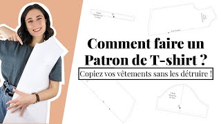 Comment Faire Un Patron De T-Shirt ? Copiez Vos Vêtements Sans Les Détruire