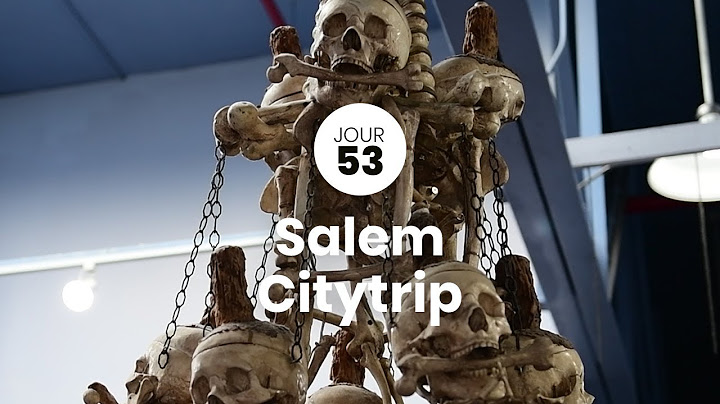 J53 - Salem Citytrip : La ville des sorcières