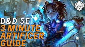 3 minute Guide to Artificer | D&D 5e