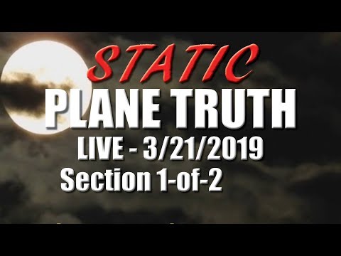 Static Plane TRUTH *LIVE* With TheMorgile & Friends ~ 3/21/2019