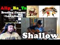 #Alip_Ba_Ta - Bradley Cooper Ft Lady Gaga - Shallow - REACTIONS INDONESIA