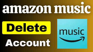 Amazon Music Delete Account | How to Close Amazon Music Account Permanently