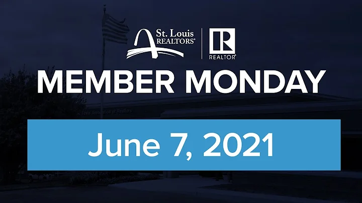 St. Louis REALTORS Member Monday (06/07/21)