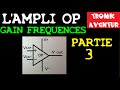 Tronik aventur 163  ampli aop  ampli op gain frequences slew rate electronique pour les nuls