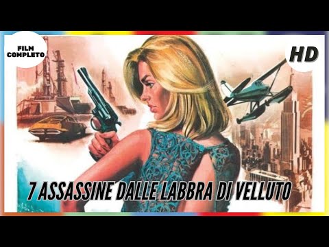 7 ASSASSINE DALLE LABBRA DI VELLUTO
