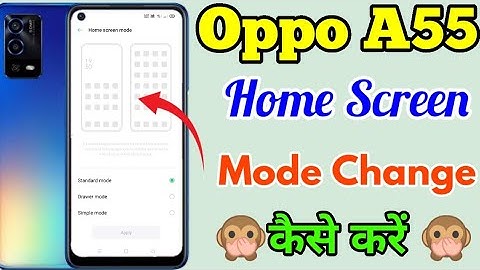 Oppo A55 Home Screen Mode Setting || How To Change Home Screen Mode In Oppo A55 || Home Screen Mode
