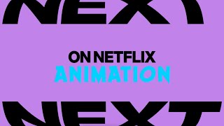 Netflix Animation | The Preview For 2024 And Beyond