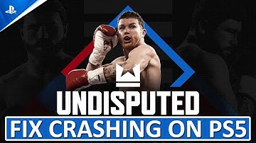 How To Fix Undisputed Crashing or Crashes at Startup on PS5