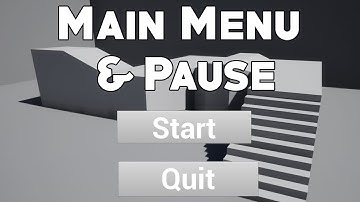 UE4 Tutorial: Main Menu & Pause