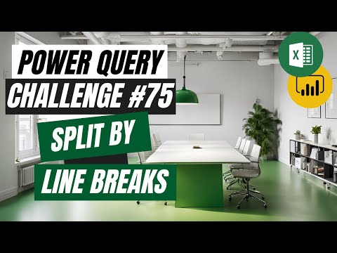 Split Text by Line Break Like a Pro! - Power Query Challenge 75