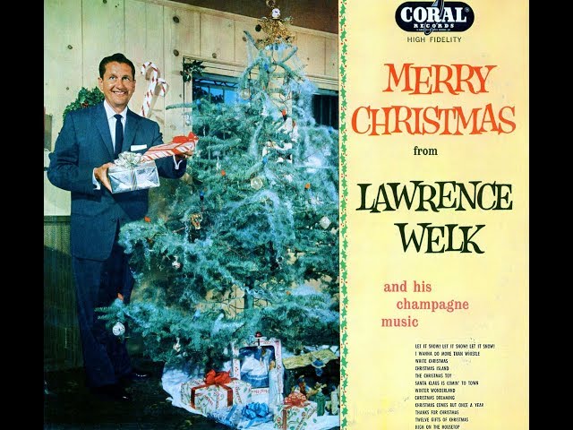 Lawrence Welk - 'twas The Night Before Christmas