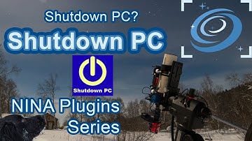 Shutdown PC - NINA Plugins Series
