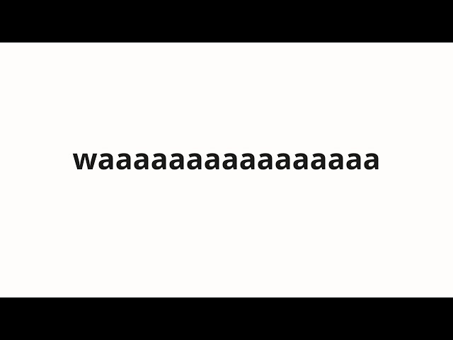 はさはわ How to pronounce waaaaaaaaaaaaaaaa | わあああああああああああ