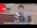 Japanese I Lesson 1 Introductions And Greetings Irasshai Japanese I Lesson 1 Introductions And Greetings Irasshai