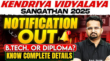 Kendriya Vidyalaya Sangathan 2025 🚨 B.Tech vs Diploma Eligibility | Complete Details | Ashish Sir