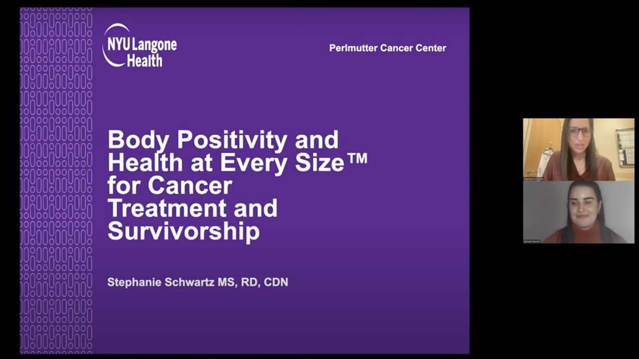 Body Positivity & Health at Every Size™ for Cancer Treatment & Survivorship