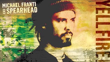 Michael Franti and Spearhead - "I Know I