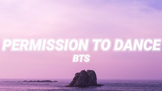 BTS - Permission To Dance (Lyrics)