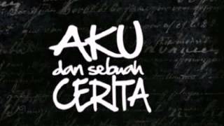 Aku dan sebuah cerita