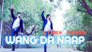 WANG DA NAAP Ammy Virk Dance Performance | Sonam Bajwa | Muklawa New Punjabi Song 2019