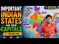 INDIAN STATES AND THEIR CAPITALS THROUGH MAP