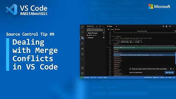 Source Control Tip 9: Dealing with Merge Conflicts in VS Code