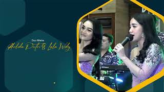 FULL ALBUM ❗️❗️  DUO MLETRE ( Lala Widy Ft Arlida Putri ) ❗️❗️ GANK KUMPO Live Jakarta Selatan 2022