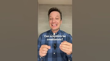 Scientists and Creation?