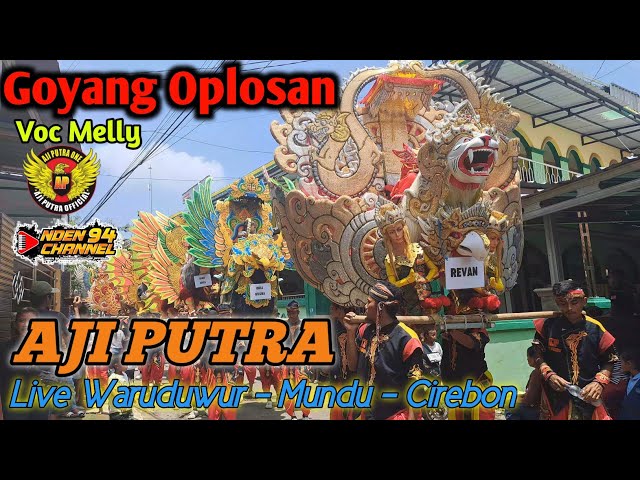 Goyang Oplosan - Voc Melly ❗️❗️❗️ Burok Aji Putra Live Waruduwur Cirebon class=
