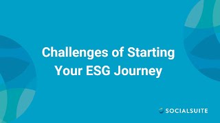 Challenges of Starting Your ESG Journey | Start ESG with Materiality | Socialsuite by Socialsuite 50 views 2 months ago 1 minute, 39 seconds
