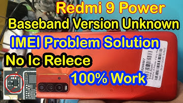 Redmi 9 Power IMEI Problem | Redmi 9 Power Baseband Unknown | Redmi Insert Sim Problem | 2024