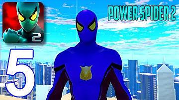 Power Spider Hero 2 - Gameplay Walkthrough Part 5 (iOS,Android)