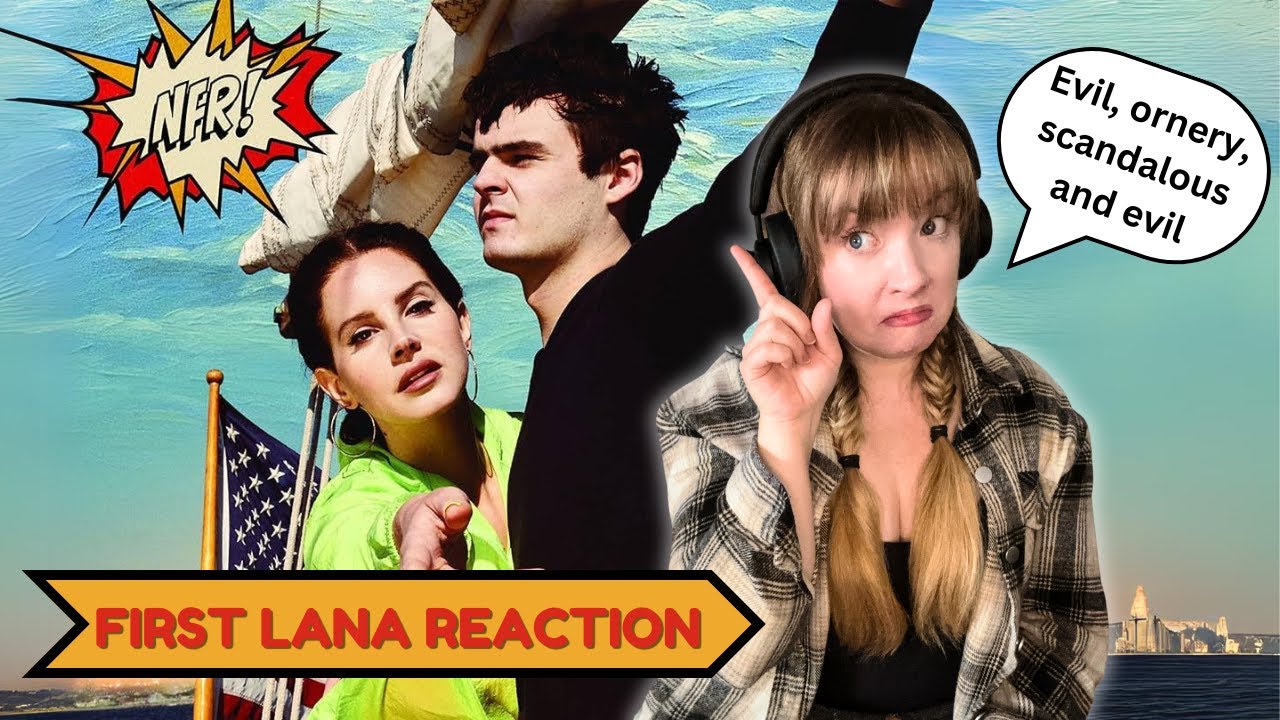 NORMAN F'IN ROCKWELL - First time listening to Lana Del Rey and I'm HOOKED!