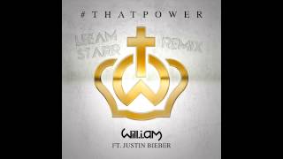 Will i am feat Justin Bieber - That Power (Leeam Starr Remix)