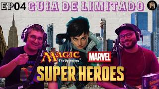 Marvel Super Heroes, guia de limitado! (con Talento Limitado) | Magic con Ñ