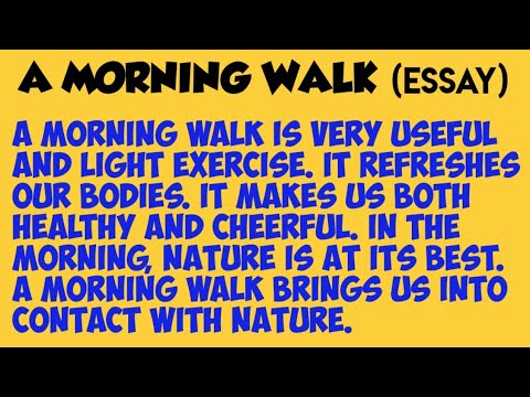 an early morning walk essay