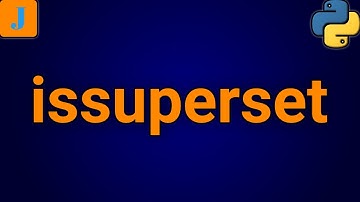 Python Set issuperset