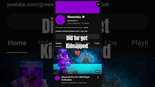 Did wembuu get kidnapped 💔#unstablesmp #minecraft @wemmbumc