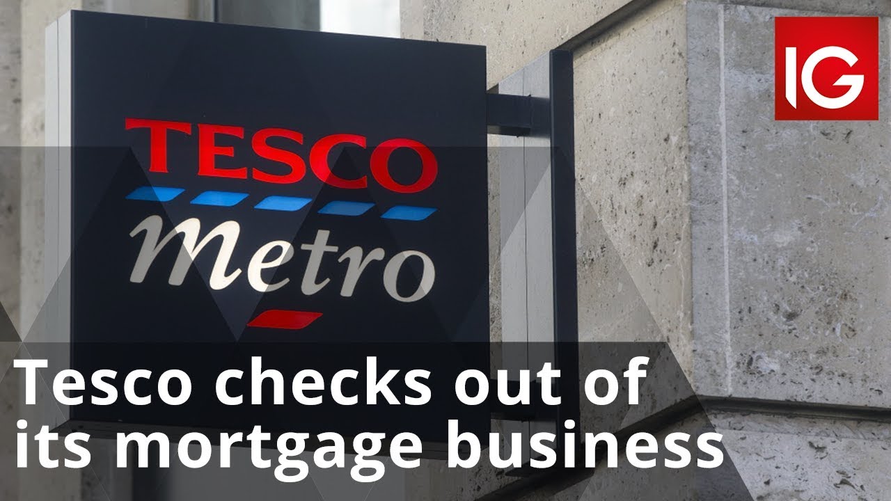 Tesco checks out of its mortgage business YouTube