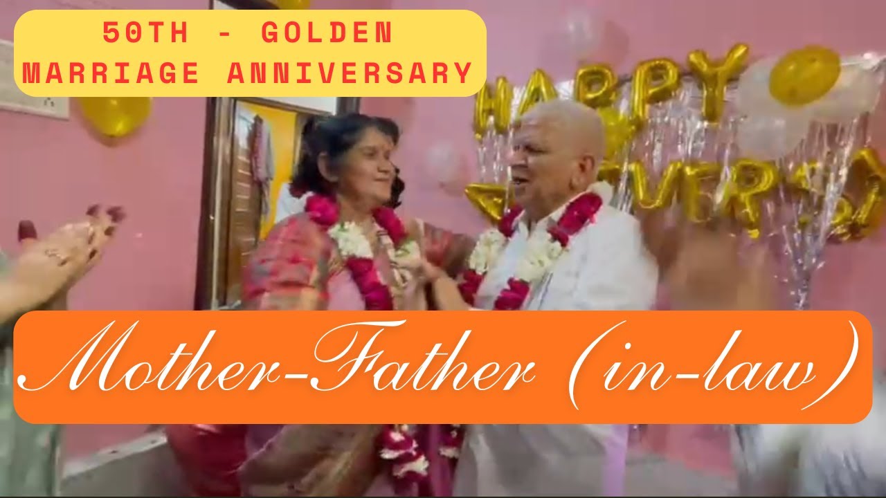 50th Golden Marriage Anniversary - Mother-Father (in law) - Vlog
