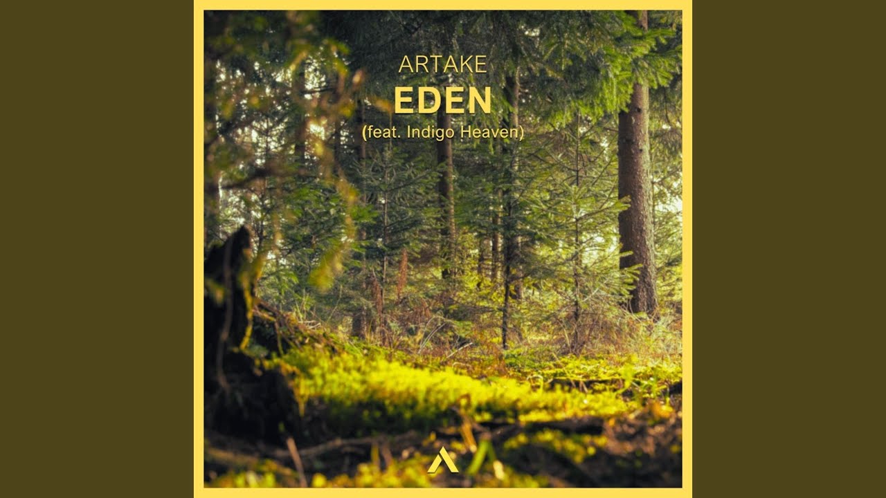 Eden (feat. Indigo Heaven)