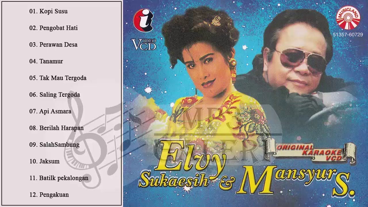 MANSYUR S & ELVY SUKAESIH FULL ALBUM - Lagu Dangdut Nostalgia - Tembang