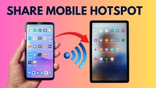How to share mobile data hotspot with another device