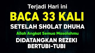Download Lagu JANGAN SAMPAI TINGGALKAN, Baca 33x Setelah Sholat Dhuha, Allah Datangkan Rezekimu Bertubi-tubi MP3 Download Lagu JANGAN SAMPAI TINGGALKAN, Baca 33x Setelah Sholat Dhuha, Allah Datangkan Rezekimu Bertubi-tubi MP3