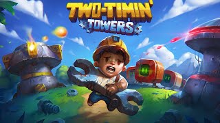 Two-Timin' Towers - 設置したタワーに殺されるタワーディフェンスゲーム【実況】 screenshot 5