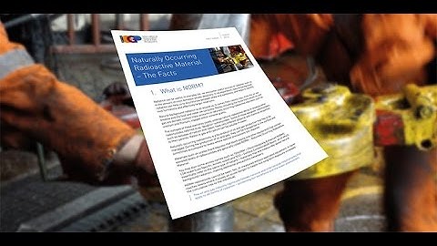 Naturally Occurring Radioactive Material – The Facts